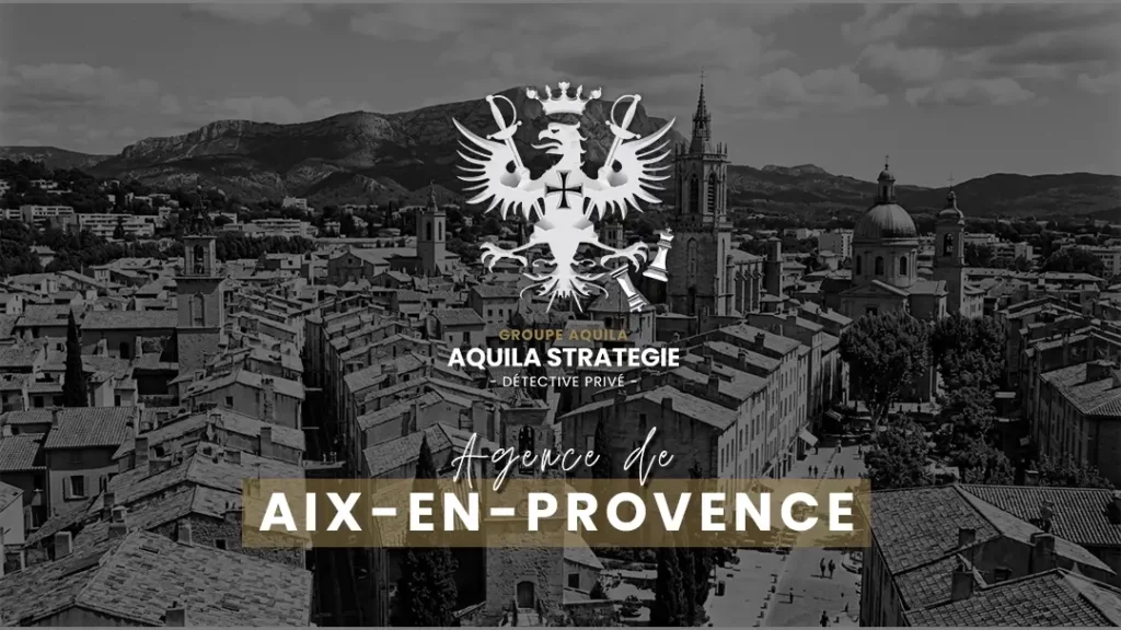 Aquila strategie detective prive aix en provence